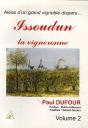 Issoudun La Vigneronne T.2 ; Aléas D'Une Grand Vignoble Disparu... - Preview
