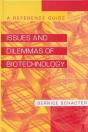 Issues And Dilemmas Of Biotechnology - Preview