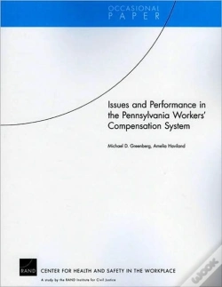 Capa do artigo Issues And Performance In The Pennsylvania Workers Compensation System