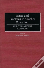 Issues And Problems In Teacher Education