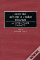 Issues And Problems In Teacher Education