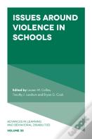 Issues Around Violence In Schools