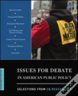 Issues For Debate In American Public Policy