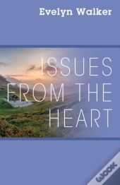 Issues From The Heart