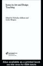 Issues In Art And Design Teaching - Preview