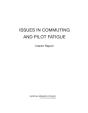 Issues In Commuting And Pilot Fatigue - Preview