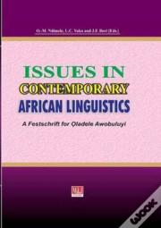 Issues In Contemporary African Linguistics