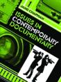 Issues In Contemporary Documentary - Preview