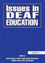 Issues In Deaf Education - Preview