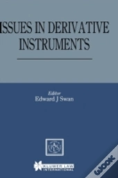 Issues In Derivative Instruments