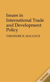 Issues In International Trade And Development Policy