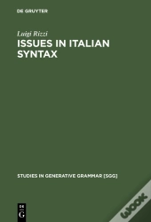 Issues In Italian Syntax