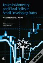 Issues In Monetary And Fiscal Policy In Small Developing States