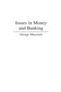 Issues In Money And Banking