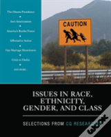 Issues In Race, Ethnicity, Gender, And Class