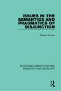 Issues In The Semantics And Pragmatics Of Disjunction - Preview