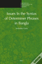 Issues In The Syntax Of Determiner Phrases In Bangla