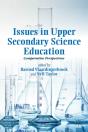 Issues In Upper Secondary Science Education - Preview