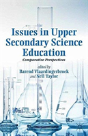 Issues In Upper Secondary Science Education - Preview