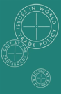 Issues In World Trade Policy - Preview
