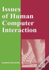 Issues Of Human Computer Interaction