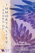 Issues Of Immortality