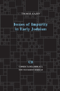 Issues Of Impurity In Early Judaism - Preview