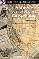 Issues Of Westward Expansion