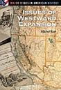 Issues Of Westward Expansion - Preview