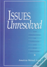 Issues Unresolved