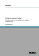 Ist Sprachwandel Planbar?