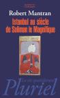 Istanbul Au Siècle De Soliman Le Magnifique - Preview
