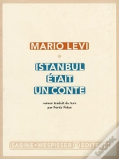 Istanbul Était Un Conte