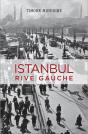Istanbul, Rive Gauche - Preview