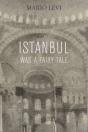 Istanbul Was A Fairy Tale - Preview