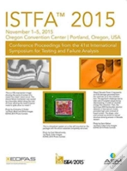 Capa do artigo Istfa 2015 Proceedings From The 41st International Symposium For Testing And Failure Analysis