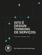 Isto é Design Thinking de Serviços  - Preview