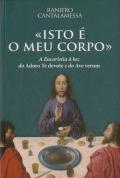 Isto É o Meu Corpo