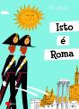 Isto é Roma - Preview