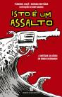 Isto é um Assalto - Preview