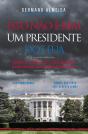 Isto Não é Bem Um Presidente dos EUA - Preview