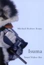 Isuma - Preview