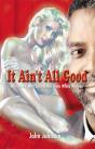 It Ain'T All Good - Preview