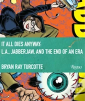 It All Dies Anyway