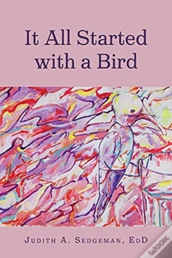 Capa do artigo It All Started With A Bird