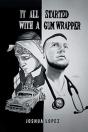 It All Started With A Gum Wrapper - Preview