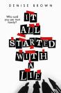 It All Started With A Lie - Preview