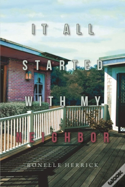 Capa do artigo It All Started With My Neighbor
