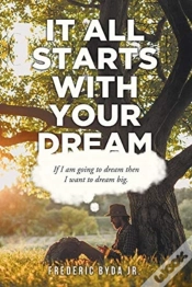 Capa do artigo It All Starts With Your Dream