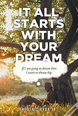 Capa do artigo It All Starts With Your Dream
